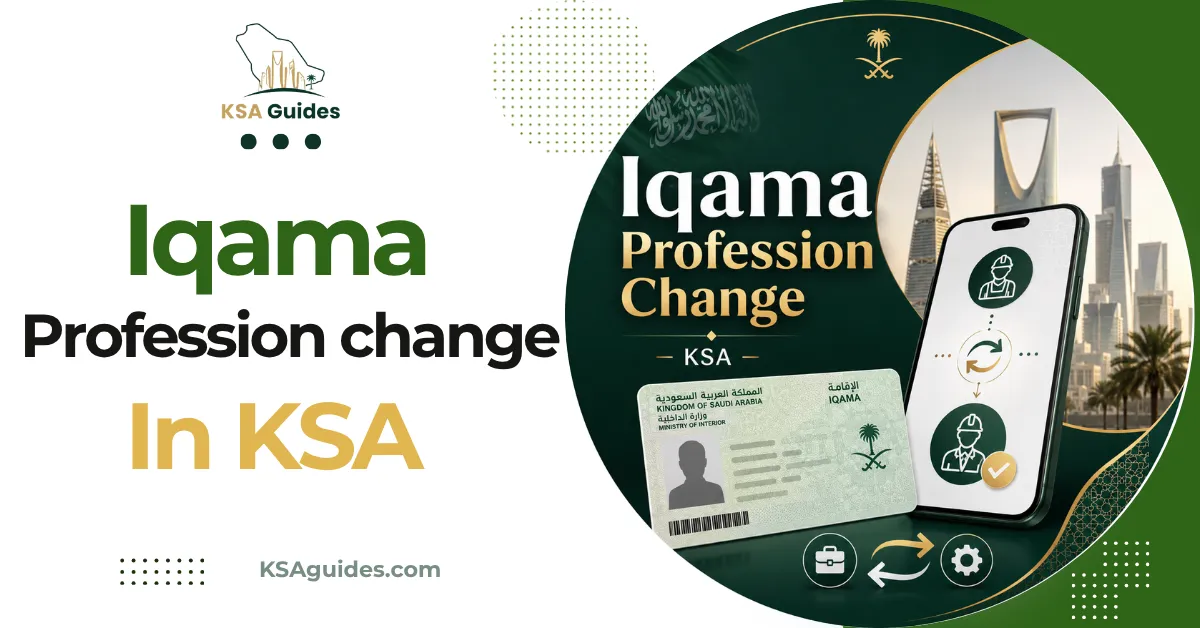 Iqama Profession Change 2026: Process, Fee, Restrictions