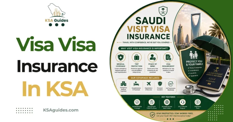 Saudi visit visa insurance Tawuniya Bupa coverage