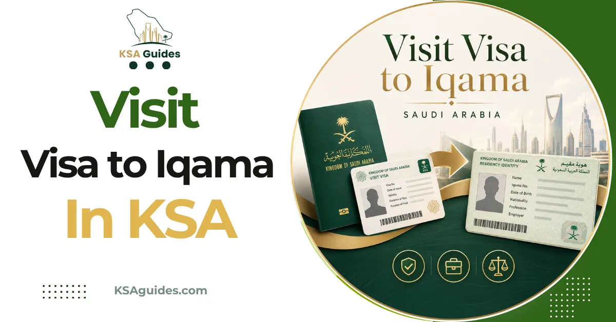 Visit visa to Iqama conversion Saudi Arabia rules